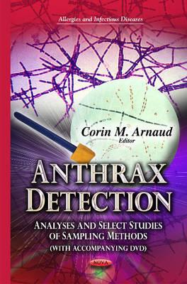 Anthrax Detection: Analyses & Select Studies of Sampling Methods