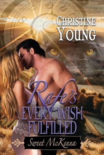 Rafe's Every Wish Fulfilled