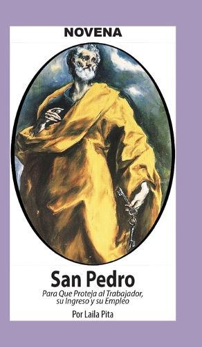 Novena De San Pedro para que Proteja al Trabajador, su Ingreso y su Empleo