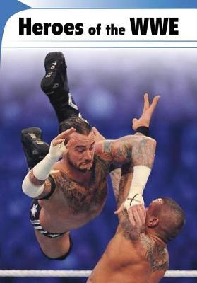Heroes of the Wwe