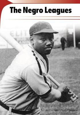 The Negro Leagues