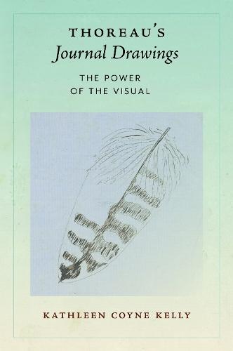 Thoreau's Journal Drawings: The Power of the Visual