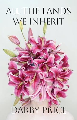 All the Lands We Inherit