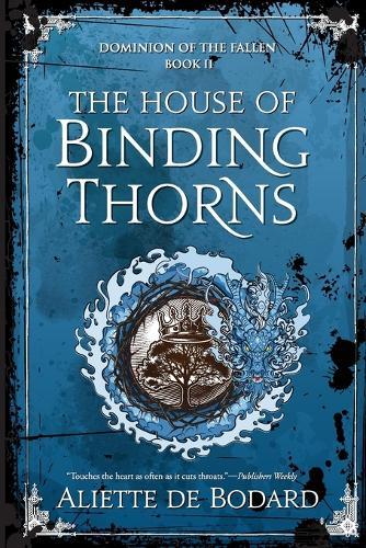 The House of Binding Thorns
