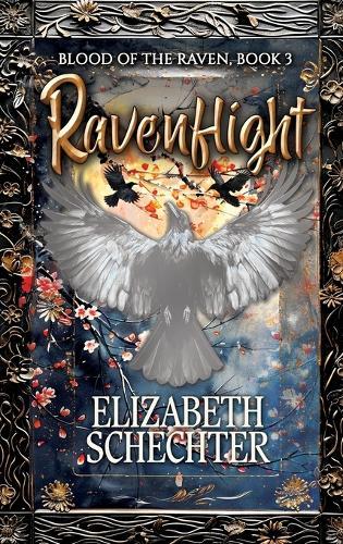 Ravenflight: Blood of the Raven, Book 3