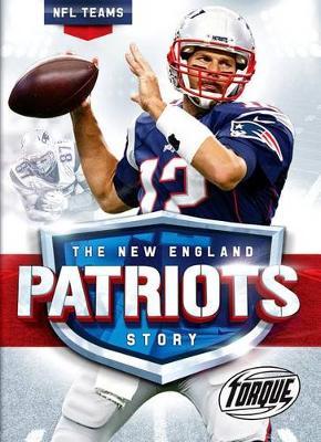 New England Patriots Story