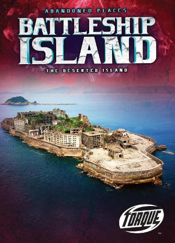 Battleship Island : The Deserted Island