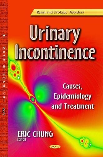 Urinary Incontinence: Causes, Epidemiology & Treatment