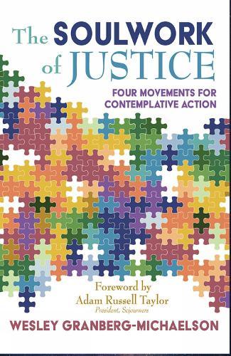 The Soulwork of Justice: Four Movements for Contemplative Action