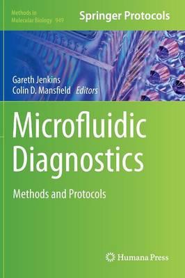 Microfluidic Diagnostics: Methods and Protocols