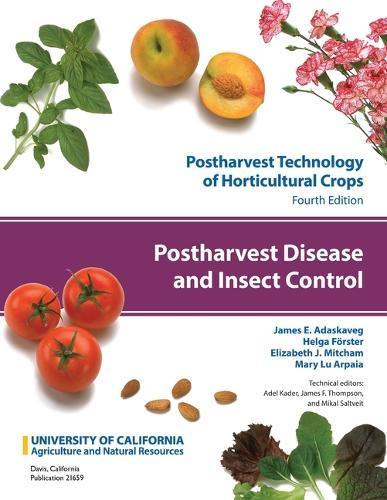 Postharvest Disease and Insect Control: Volume 5