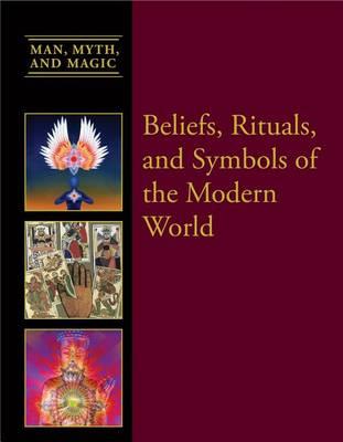 Beliefs, Rituals, and Symbols of the Modern World