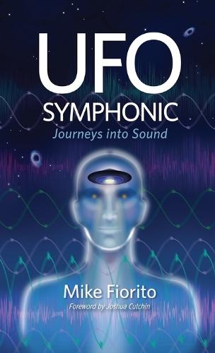 UFO Symphonic: Journeys into Sound