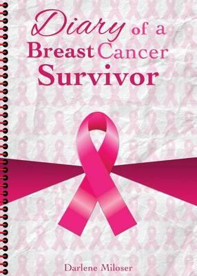 Diary of a Breast Cancer Survivor