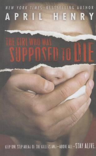 The Girl Who Was Supposed to Die