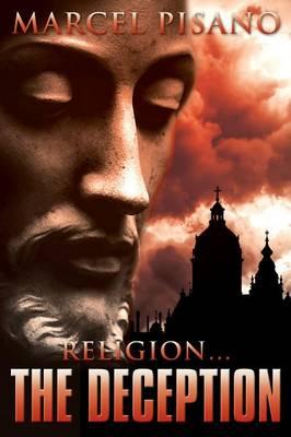 Religion ... the Deception