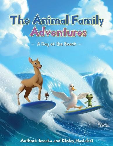 The Animal Family Adventures: A Day at the Beach