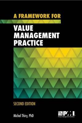 A framework for value management practice