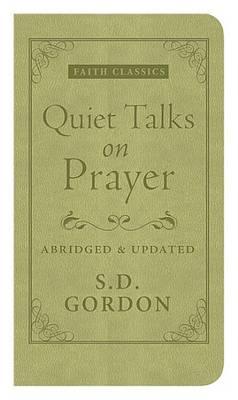 Quiet Talks on Prayer