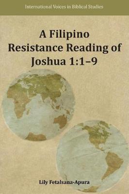 A Filipino Resistance Reading of Joshua 1: 1-9