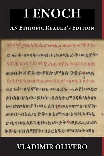1 Enoch: An Ethiopic Reader's Edition