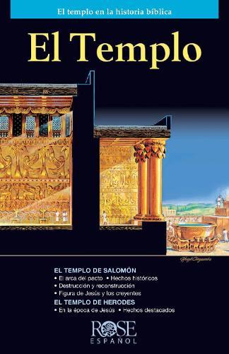 El Templo: El Templo En La Historia Bï½blica