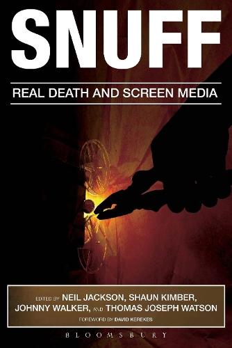 Snuff: Real Death and Screen Media