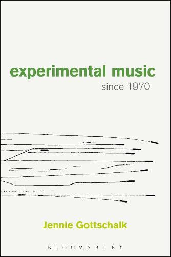 Experimental Music Since 1970