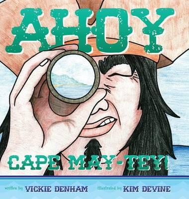 Ahoy Cape May-Tey!