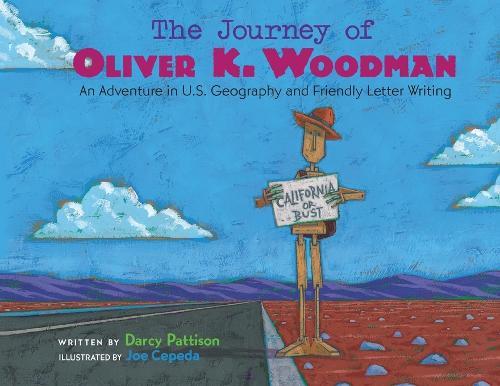 The Journey of Oliver K. Woodman: Adventures in U.S. Geography and Friendly Letter Writing