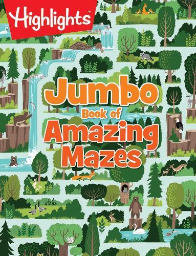 Jumbo Book of Amazing Mazes: Maze Puzzle Book for Kids Packed with Over 175 Puzzles, Code-Word Mazes, Quiz Mazes and Logic Games for Kids 6 and Up