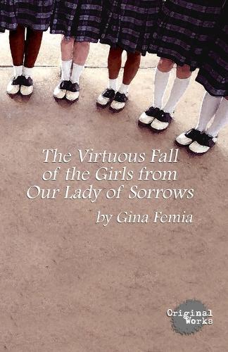 The Virtuous Fall of the Girls from Our Lady of Sorrows