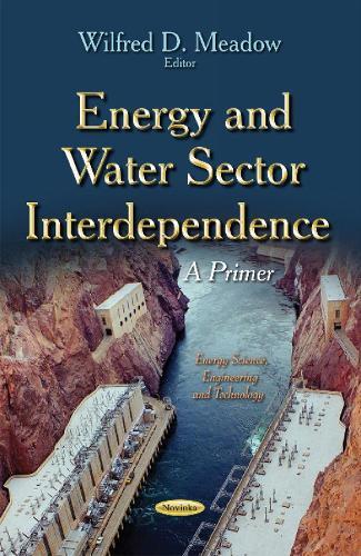 Energy & Water Sector Interdependence: A Primer