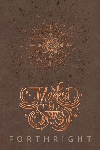 Marked by Stars: & A Song for Moon