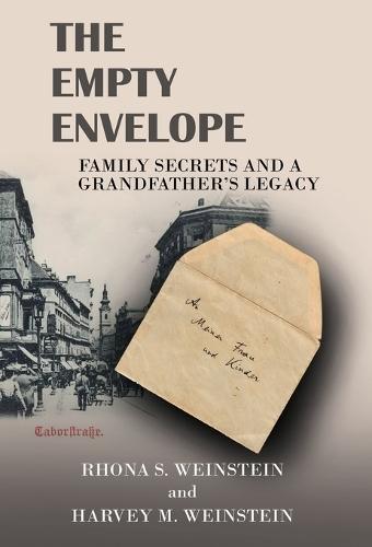 The Empty Envelope: Family Secrets and a Grandfather's Legacy