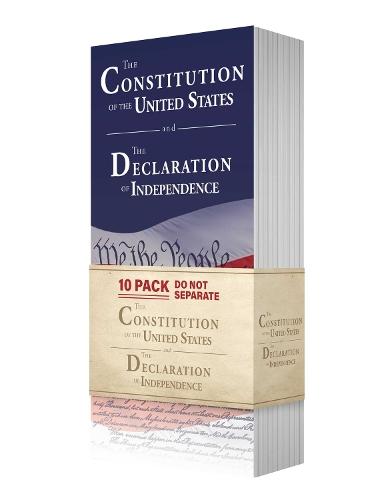 Constitution of the United States and The Declaration of the Independence (10 Pack) (Shrinkwrapped)