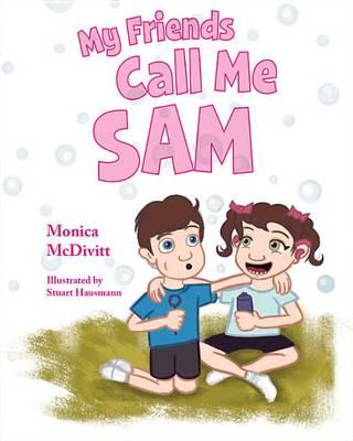 My Friends Call Me Sam