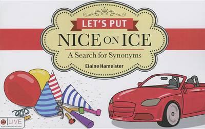 Let's Put Nice on Ice: A Search for Synonyms