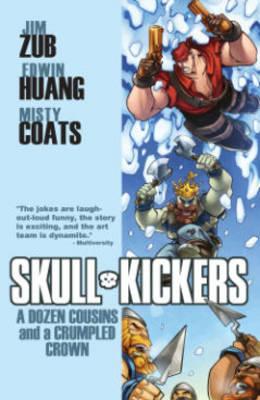 Skullkickers Volume 5: A Dozen Cousins and a Crumpled Crown