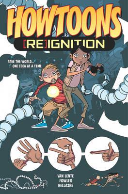 Howtoons: [Re]Ignition Volume 1