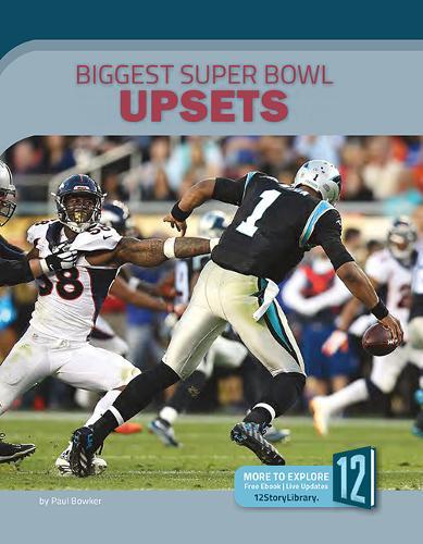 Biggest Super Bowl Upsets