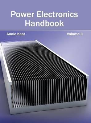 Power Electronics Handbook: Volume II