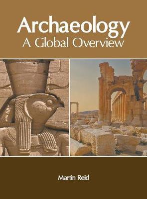Archaeology: A Global Overview