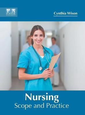 Nursing: Scope and Practice
