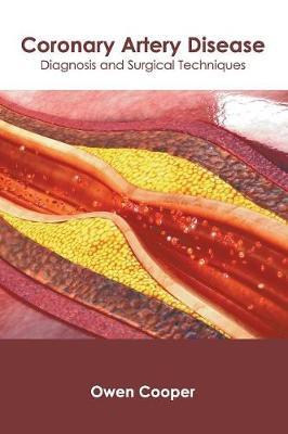 Coronary Artery Disease: Diagnosis and Surgical Techniques