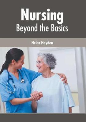 Nursing: Beyond the Basics