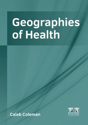 Geographies of Health