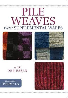Pile Weaves with Supplemental Warps