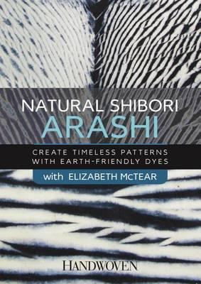 Natural Shibori Arashi: Create Timeless Patterns with Earth-Friendly Dyes