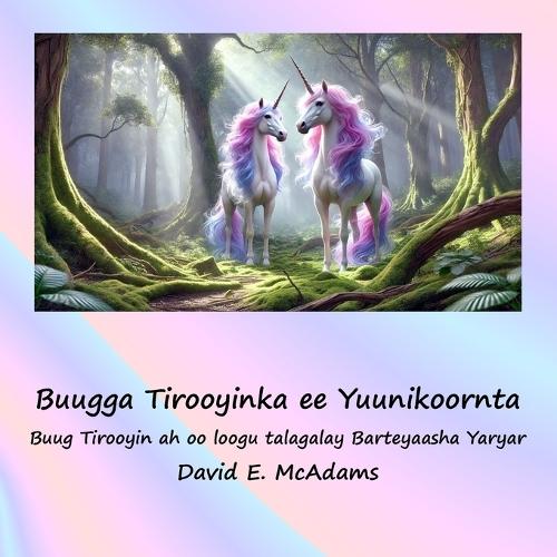 Buugga Tirooyinka ee Yuunikoornta: Buug Tirooyin ah oo loogu talagalay Barteyaasha Yaryar